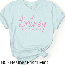 Load image into Gallery viewer, BRITNEY STRONG
