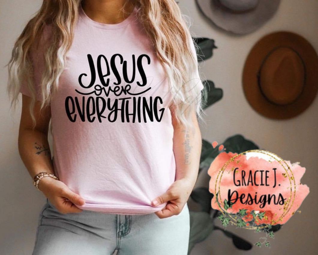 Jesus Over Everything