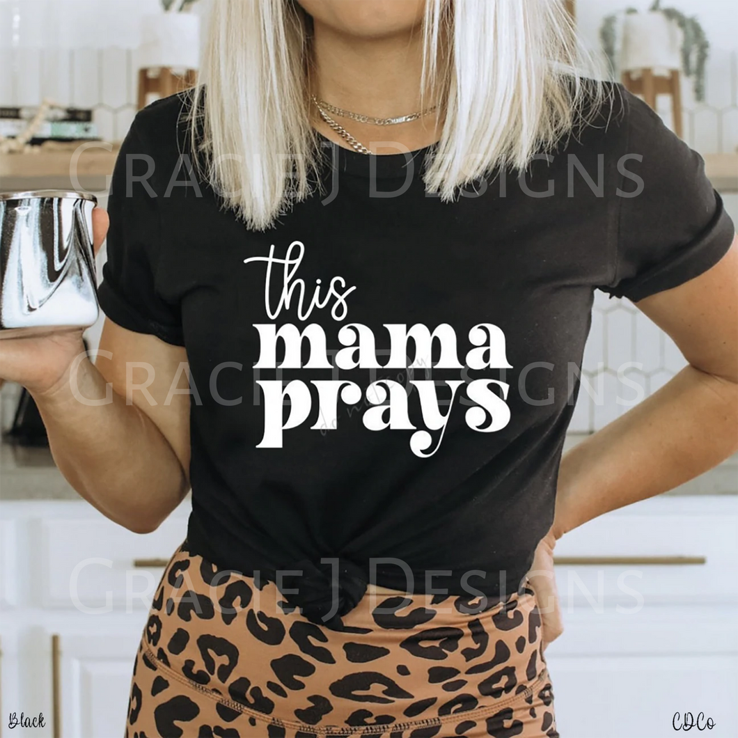 This Mama Prays