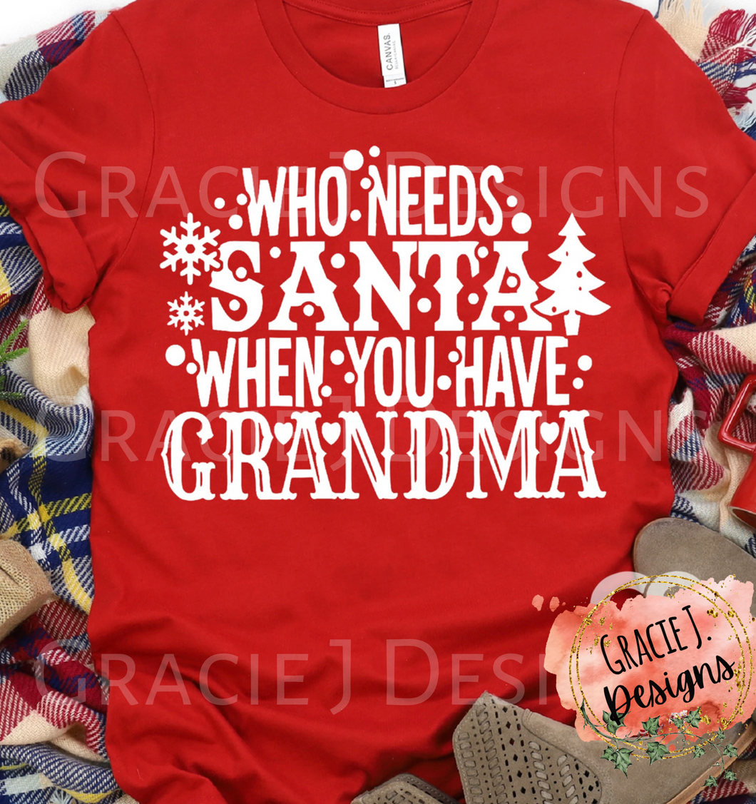 Who Needs Santa When You Have Grandma