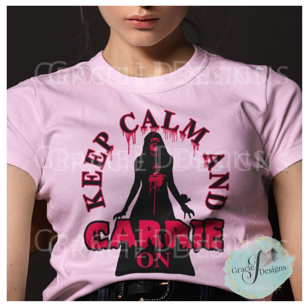 Keep Calm and Carrie On